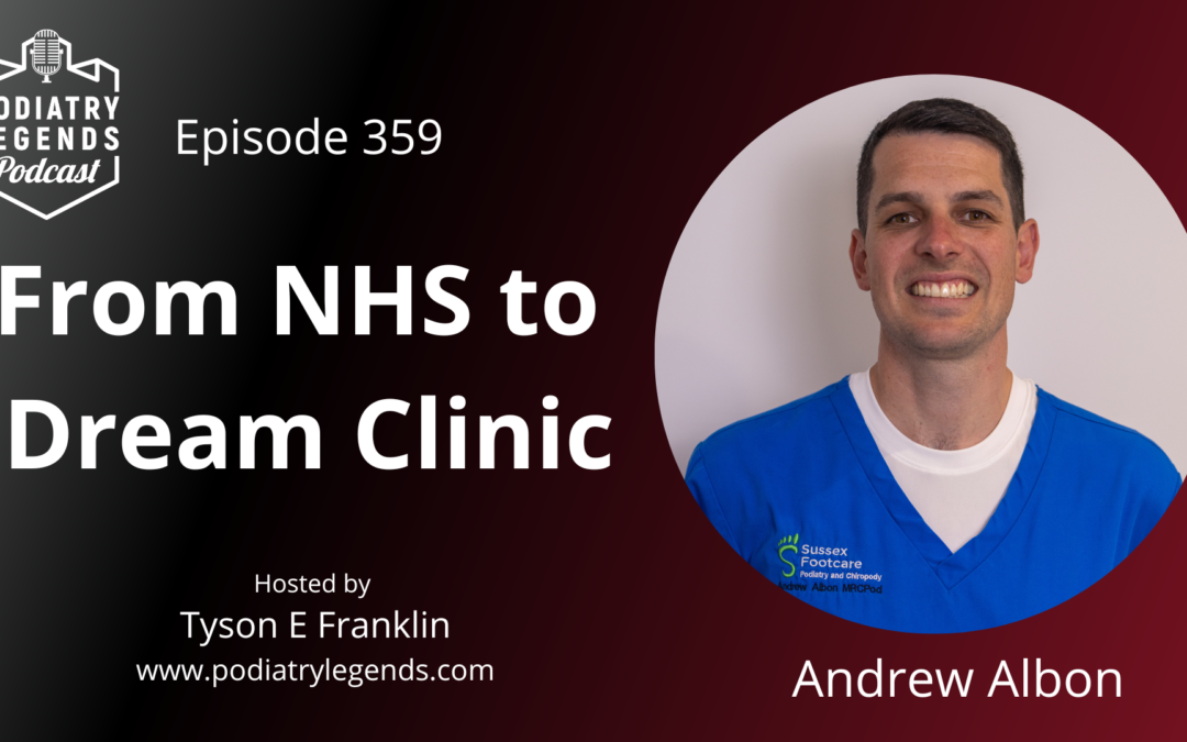 From NHS to Dream Clinic with Andrew Albon