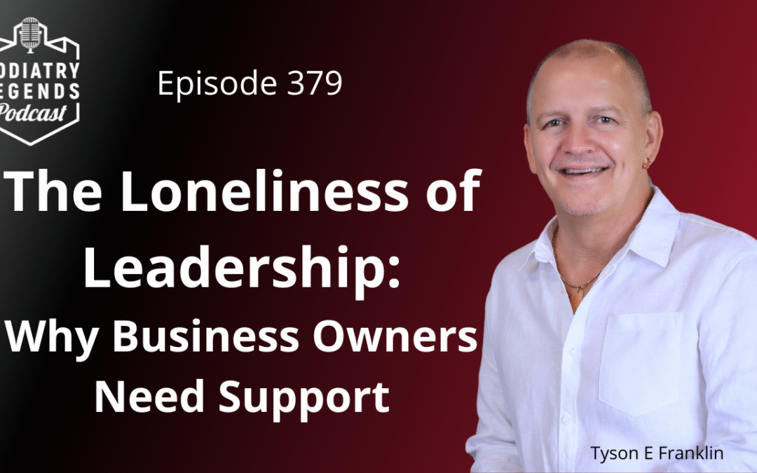 Loneliness of Leadership: Why Business Owners Need Support