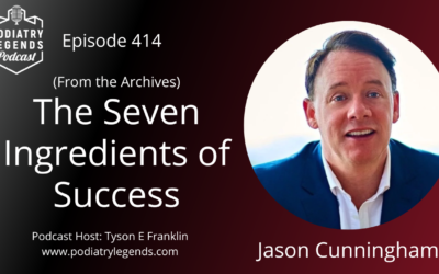 414 – The 7 Ingredients of Success with Jason Cunningham