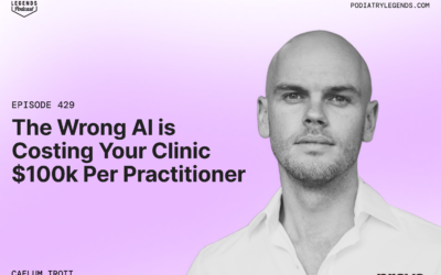 429 – The Wrong AI Is Costing Your Clinic $100k Per Practitioner